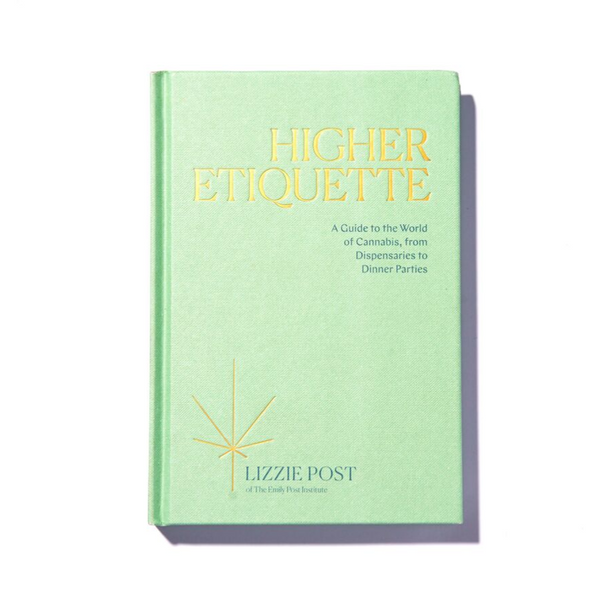 Higher Etiquette by Lizzie Post